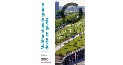 Nieuw Praktijkboek Multifunctionele groene daken en gevels