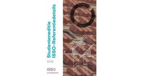 Nieuw Praktijkboek Studenteneditie ISSO-Referentiedetails uitgebracht