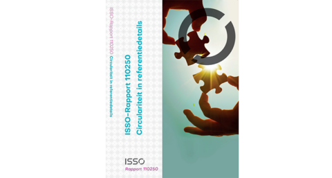 Rapport `circulariteit in ISSO-Referentiedetails` gepresenteerd